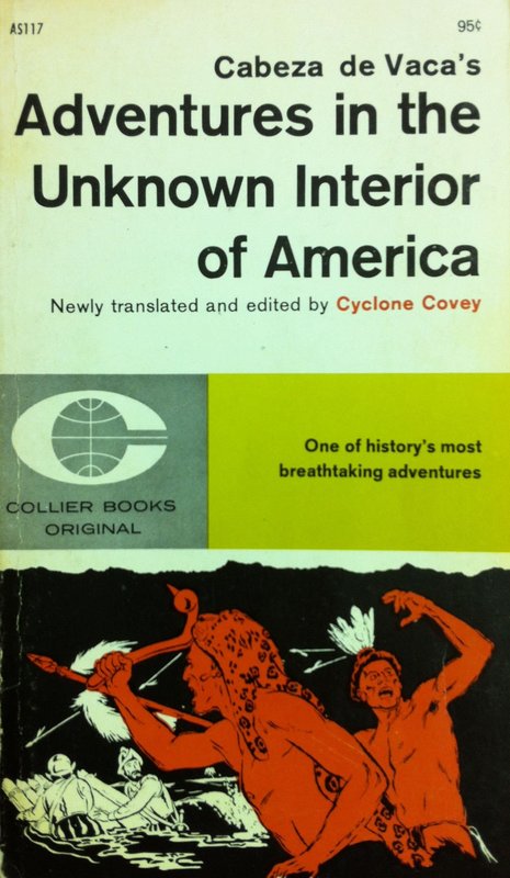 Adventures in the Unknown Interior of America Translated and Annotated by Cyclone Covey  Cover 1961 first edition paperback